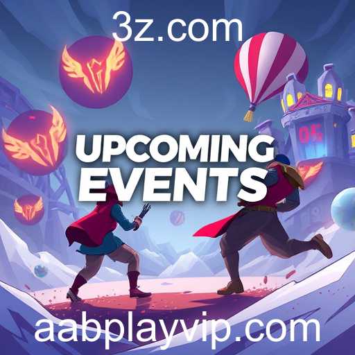 Exploring the Thrills of 'Upcoming Events' in the Gaming World